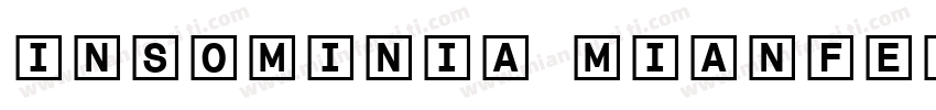 insominia mianfeiziti字体转换